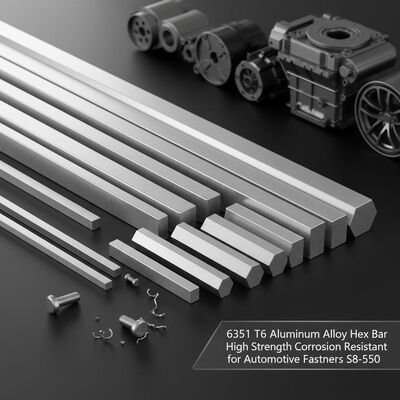 6351 T6 Aluminum Alloy Hex Bar High Strength Corrosion Resistant for Automotive Fasteners S8-S50